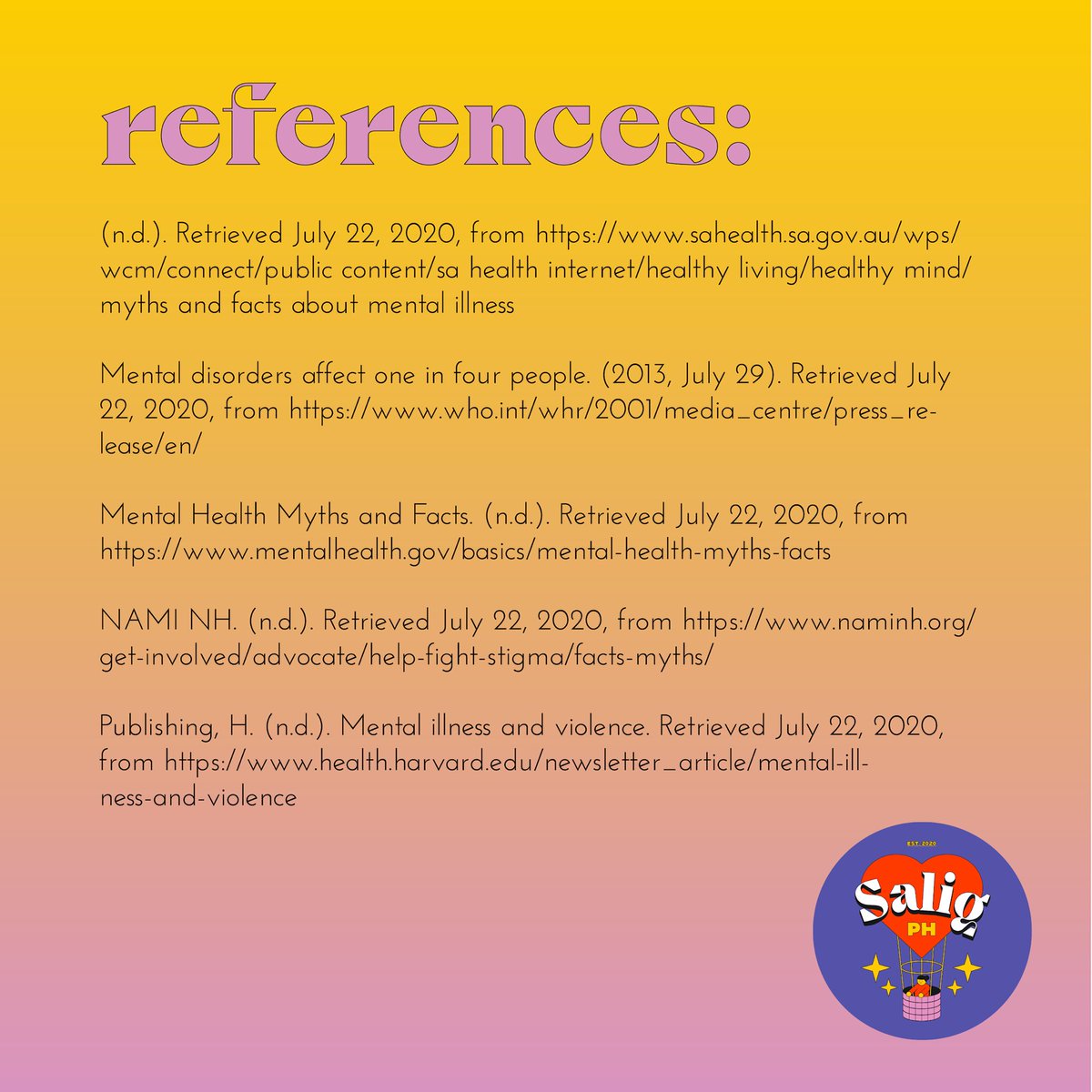 The references used for this thread can be found below. #SaligPH #SaligStands #BreakTheStigma  #MentalHealthAwareness  (3/3)