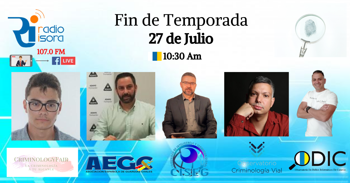 ODICANARIAS's tweet photo. ❗Especial fin de temporada❗

Último programa de la temporada del Observatorio de delitos informáticos de Canarias! Nos despedimos hasta septiembre, y lo haremos hablando con: 

@CriminologyF @CrimVial @intelsegglobal  @AEGCnacional https://t.co/izq9TKgRWM