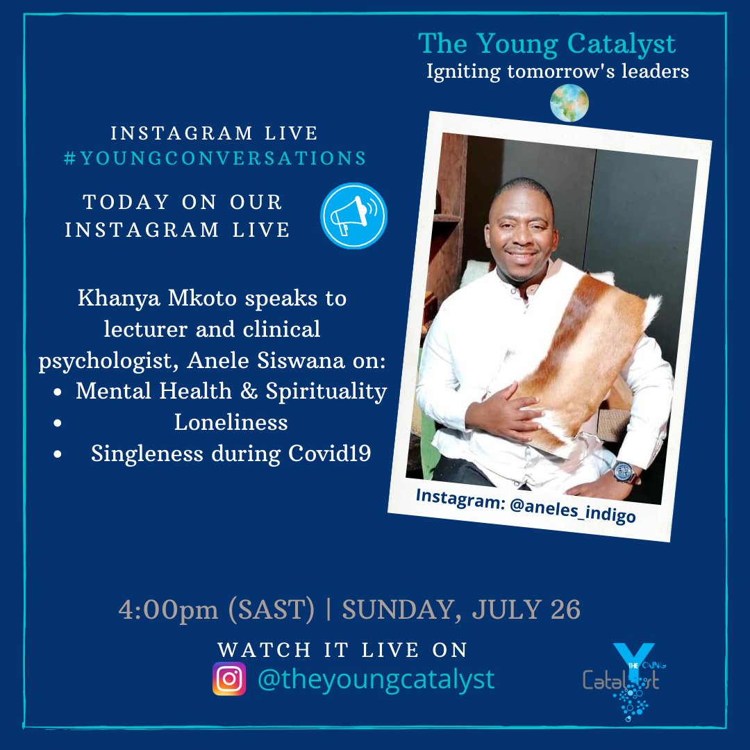 young_catalyst's tweet photo. Join us at 4pm on Instagram, as we tackle well-being during Covid19. We look at mental health & spirituality, loneliness and singleness during this pandemic. #YoungConversations #MentalHealth https://t.co/BaRt76yM0J