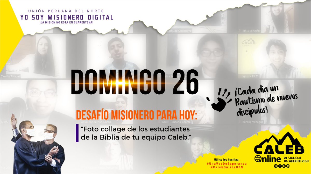 AdventistasUPN's tweet photo. 🚨 El desafío de hoy 👉🏻 Foto collage de los estudiantes de la Biblia de tu equipo Caleb 😀📸 Publica tus fotos con los Hashtags 📌 #CalebOnlineUPN y 📌 #UnaVozDeEsperanza 📲 Las mejores aparecerán en el #NotiCaleb en el cierre del sábado 1 agosto! 📸🎥 https://t.co/cGB0ue4CQM
