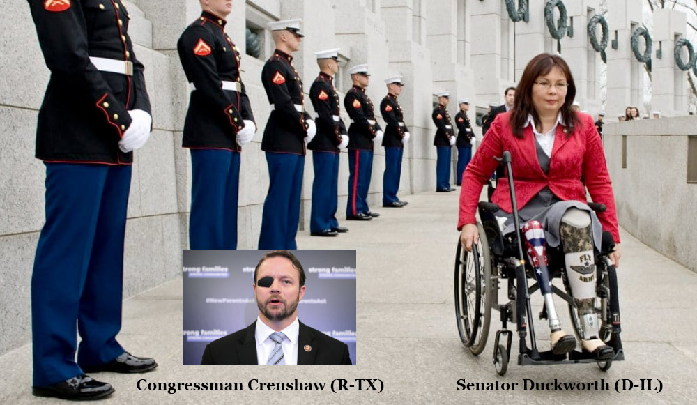 Today we have several disabled members of Congress. Tammy Duckworth (D-IL) lost both legs when her helicopter was shot down in Iraq.Sadly her colleague Dan Crenshaw (R-TX) recently said she "stands" for the destruction of America. That's deeply a ugly attack on a disabled vet.