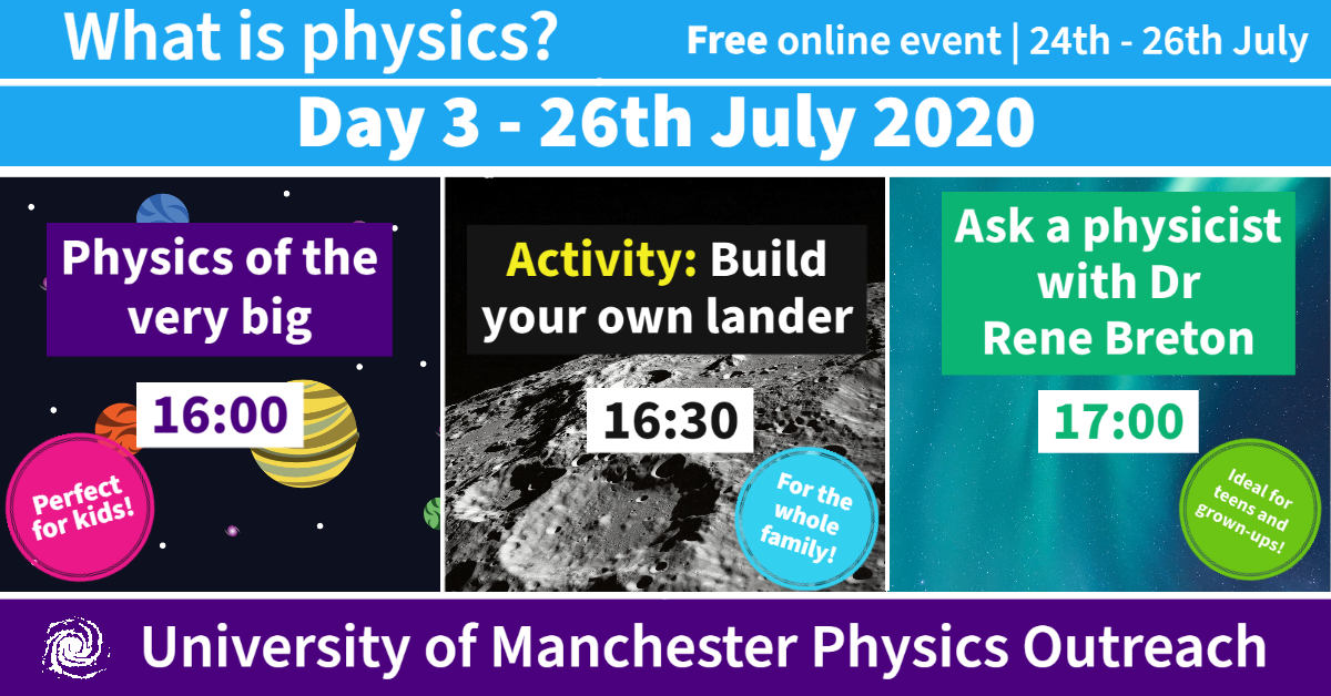 UoMPhysOutreach's tweet photo. It's Day 3 of our #whatisphysics free online event! Tune in to find out about the wonders of space and our universe! 🔭🚀 #physicsathome https://t.co/MHScGJRzbM