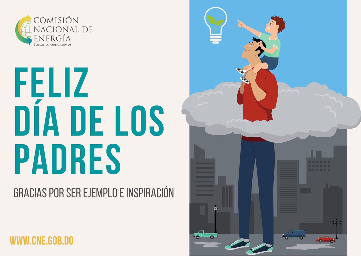 Felicitamos a todos los padres dominicanos en su día. Los que con ejemplo y dedicación  forman cada día a sus hijos e hijas. #FelizDiaDelPadre <a href="/CNE_RD/">Comisión Nacional de Energía</a>