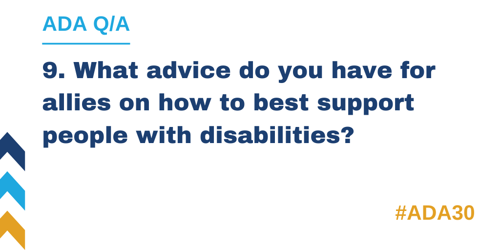 HarkinAtDrake's tweet photo. Join the conversation: What advice do you have for allies on how to best support people with disabilities? ? #ADA30 #AsImportantAsEver https://t.co/1iuOBhwMtO