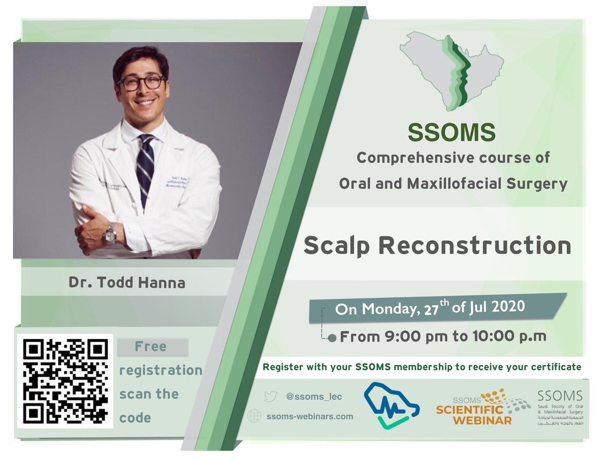 💫SSOMS Scientific Webinars

Dr. Todd Hanna

Scalp Reconstruction

🗓️27 July 2020
🕘9:00PM-10:00PM Riyadh (GMT+3)/(PDT-10)
🔗Registration: bit.ly/3cTEEOx

#Maxillofacial #Surgery #plasticsurgery #ENTSurgery #Facial #Scalp #Trauma #Injury #FacialTrauma   #Dental_webinars