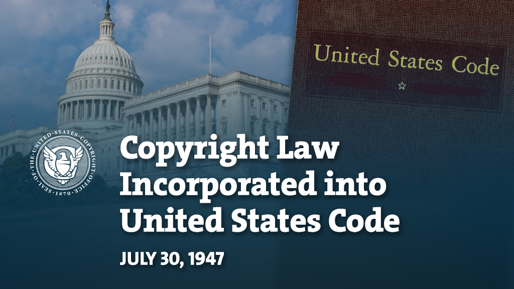 CopyrightOffice's tweet photo. #OTDIH, 1947 Copyright law is codified as Title 17 of the United States Code. #Copyright150 https://t.co/mvvAIIYMXb