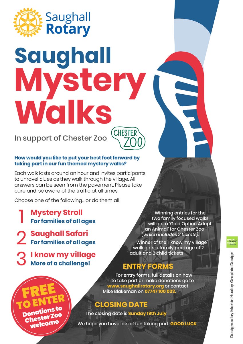 MYSTERY WALKS - ONE WEEK TO GO (2nd August)
Win 'adopt an animal' at Cherster Zoo and tickets
Entry Free - DON'T FORGET - EVERY form submitted goes into a Mystery Draw so whether you get it all right or not - it's worth putting your entry in. 
saughallrotary.org for details
