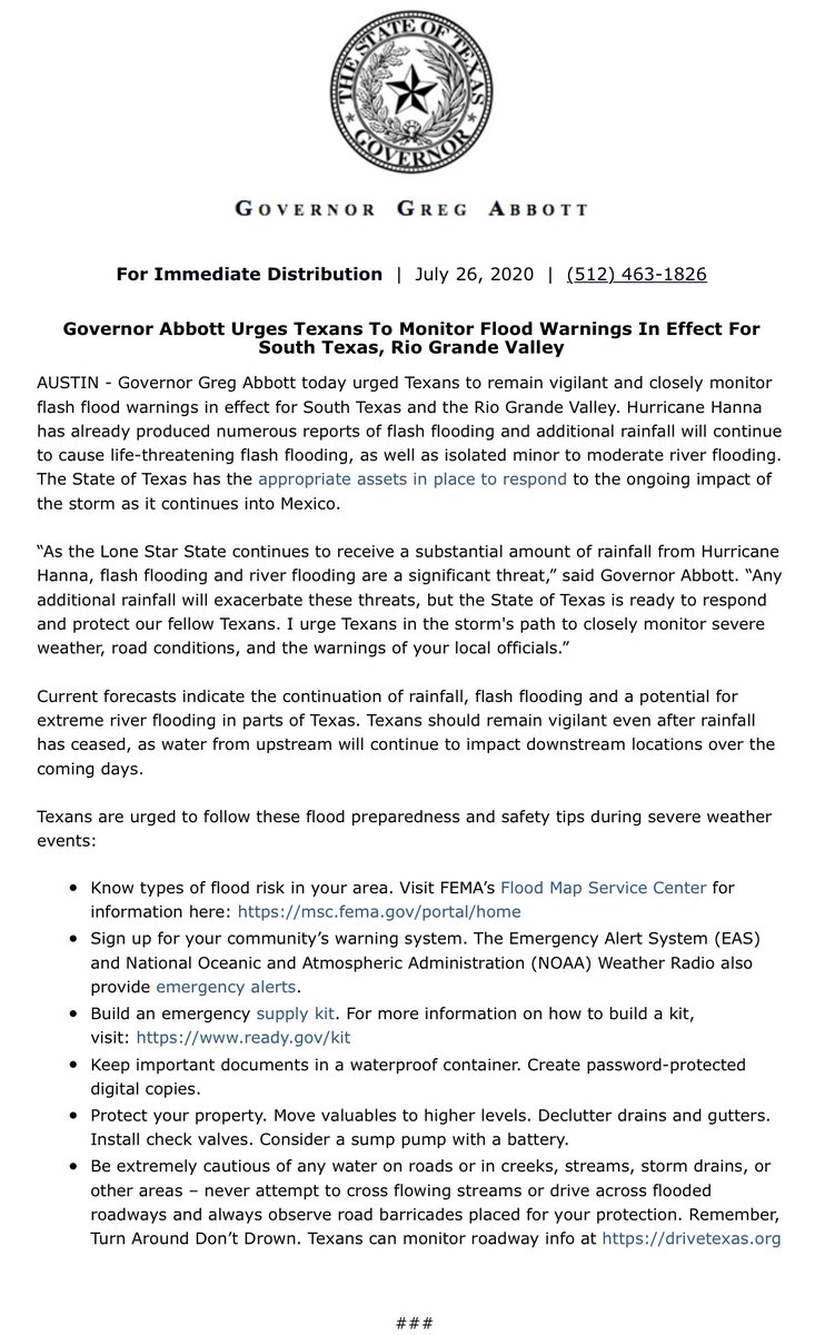 .@GovAbbott urges Texans to continue to monitor flood warnings in effect for South Texas and the Rio Grande Valley. As this region of TX continues to receive substantial rainfall from #Hanna, flooding is a significant threat. #TurnAroundDontDrown