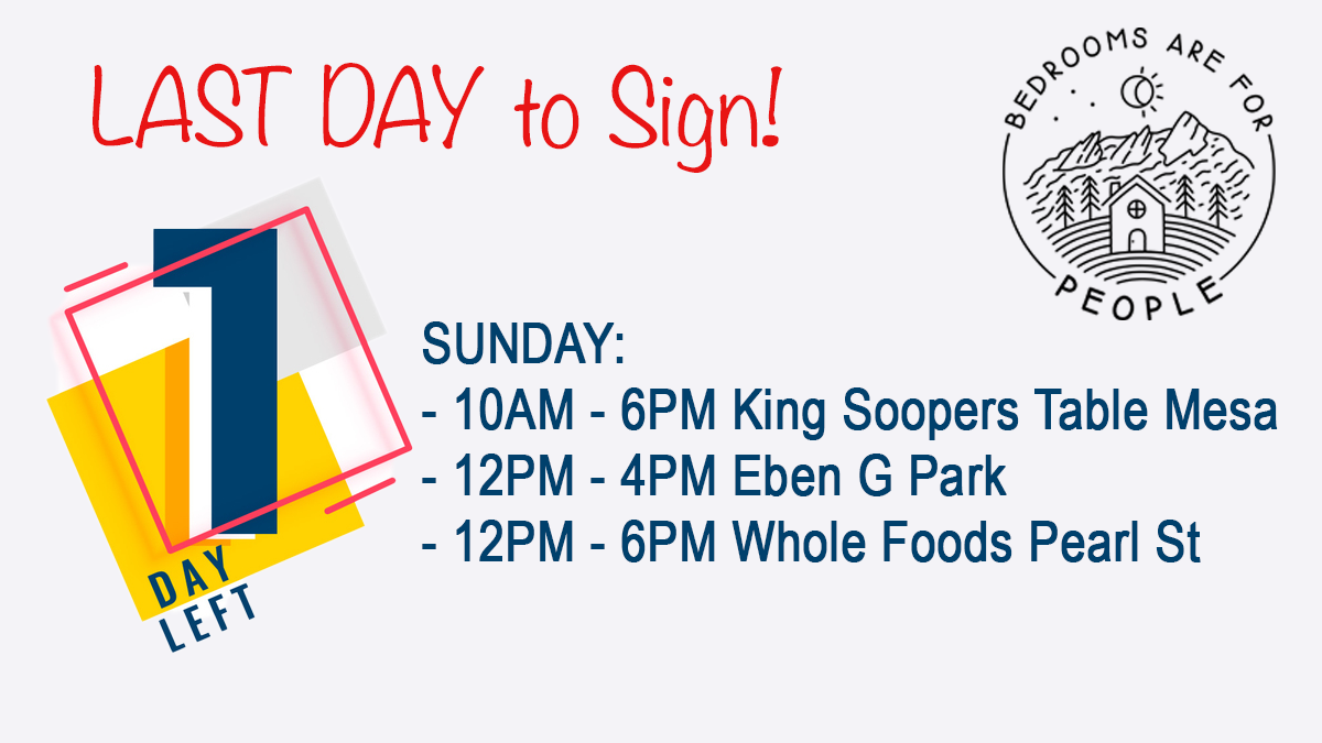 BoulderBedrooms's tweet photo. Today is the LAST DAY to sign Bedrooms Are For People! Help us get every signature we can and be part of this movement! Go to these locations today to sign: https://t.co/IIolA0Urmc