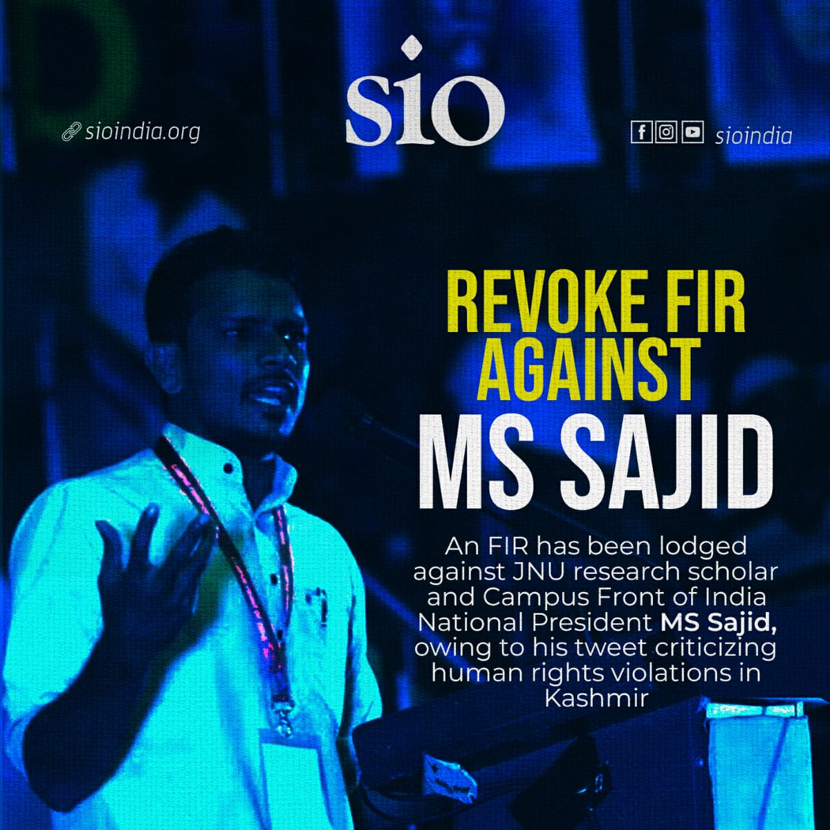 labeedaliya's tweet photo. FIR on JNU research scholar &amp; CFI National President @SajidbinSayed owing to his tweet criticizing human rights violations in Kashmir is highly Condamabale. It is all about intimidation &amp; silencing political dissenters. Revoke FIR !
#StandWithSajid 
#RevokeCaseAgainstMS https://t.co/bWQ6EFmLsj