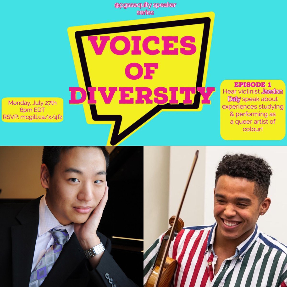 MikeZFan's tweet photo. Excited to kick off a new #SpeakerSeries w @pgssequity: #VoicesOfDiversity! Join us for Ep. 1 tomorrow with violinist🎻#JaedonDaly. Mon, Jul 27: 6 PM/18h EDT on Zoom! @PGSS_McGill grad students register at https://t.co/OOj1ijfNWC, otherwise email equity.pgss@mail.mcgill.ca! 🤩🎶 https://t.co/jlEWzn2i3N