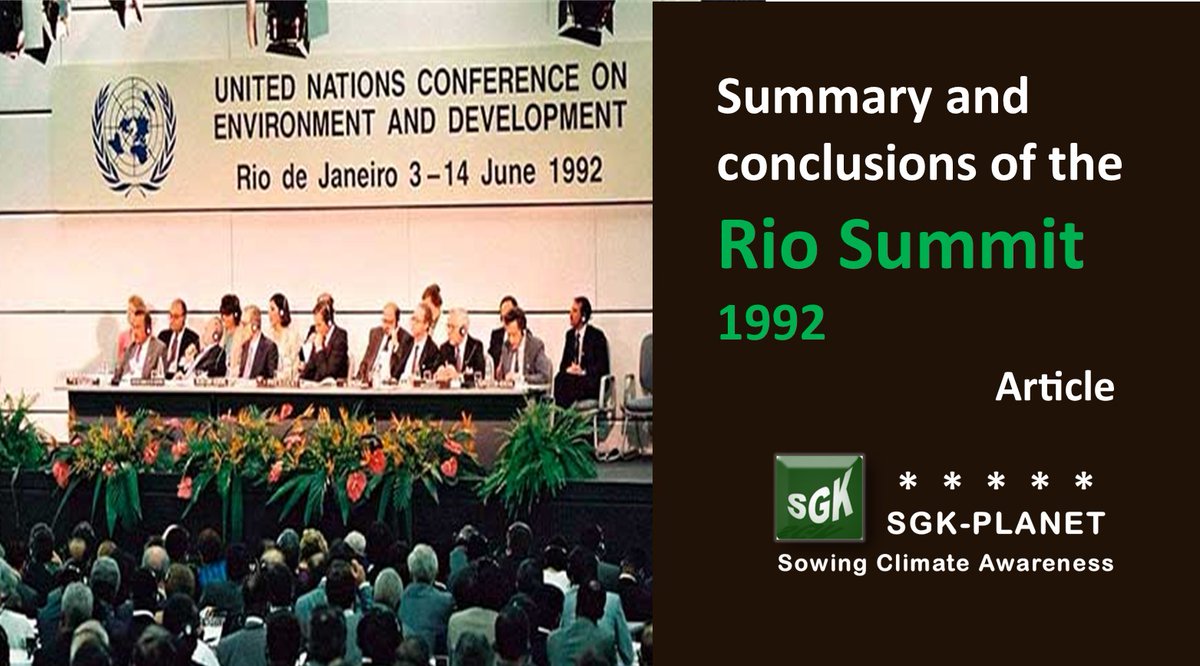 Article about Rio Summit 1992
Summary and conclusions of the #RioSummit1992 - Second Earth Summit sgerendask.com/en/summary-and…… SGK-PLANET #ClimateChange #GlobalWarming #ClimateEmergency #ClimateCrisis #Sustainability #Environment #ClimateAction #Energy
