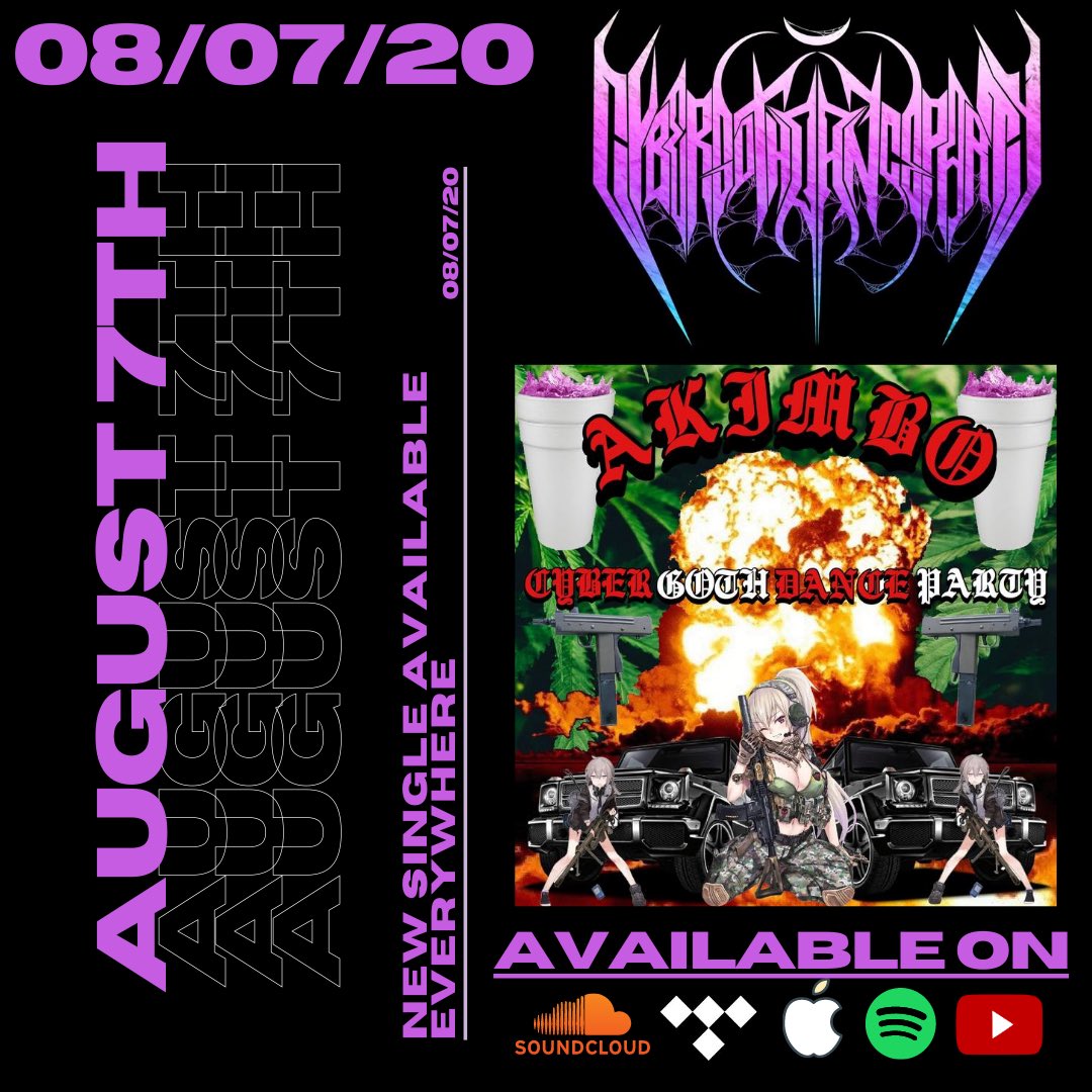 Cyb3rGoth's tweet photo. Our new single “Akimbo” will be available everywhere August 7th 😈 #EDM #music https://t.co/sHfAdyfCzF