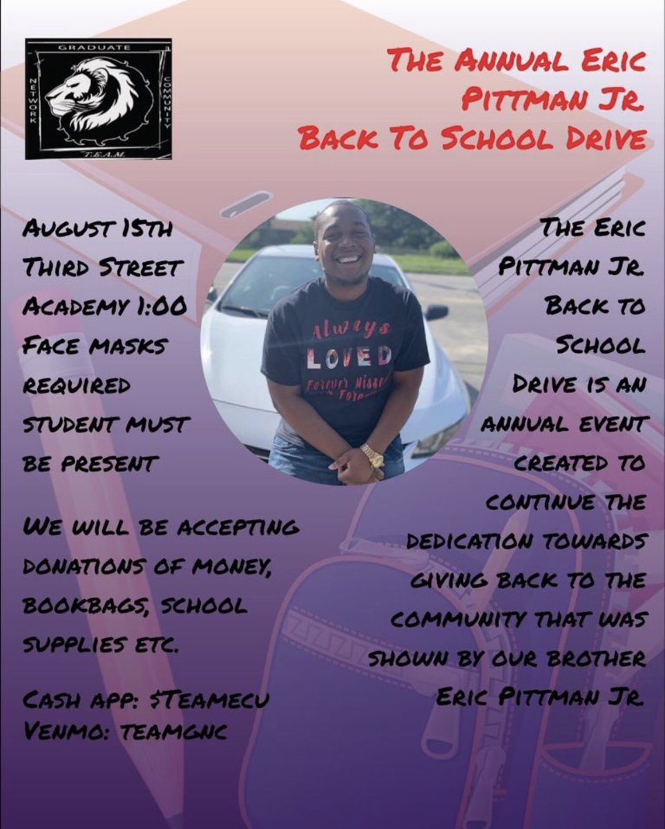 Eric Pittman Jr. Back to School Drive 
When: August 15 @ 1PM ☀️ 
Where: Third Street Academy 📚 
Face Masks REQUIRED 😷
<a href="/ECU_TheTeam/">The T.E.A.M. Inc™</a> <a href="/theteamecu/">The T.E.A.M. 🦁</a>
