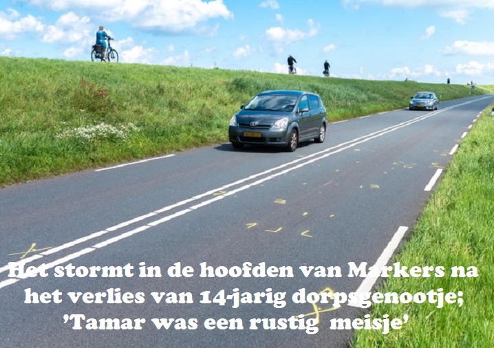 Het stormt in de hoofden van Markers na het verlies van 14-jarig dorpsgenootje; 'Tamar was een rustig meisje' .