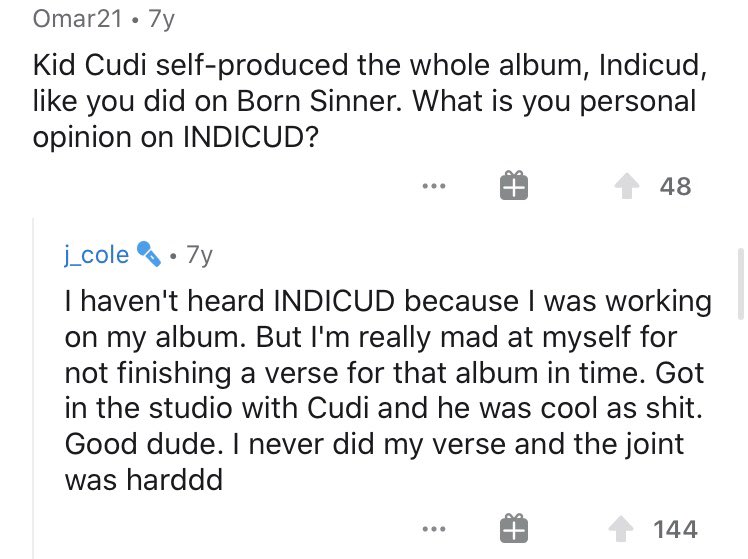 some teasers of things that could have been, that I’d be interested to see happen in the future. Did you know Cole could have been a feature on Indicud? Or his aspirations as a producer?