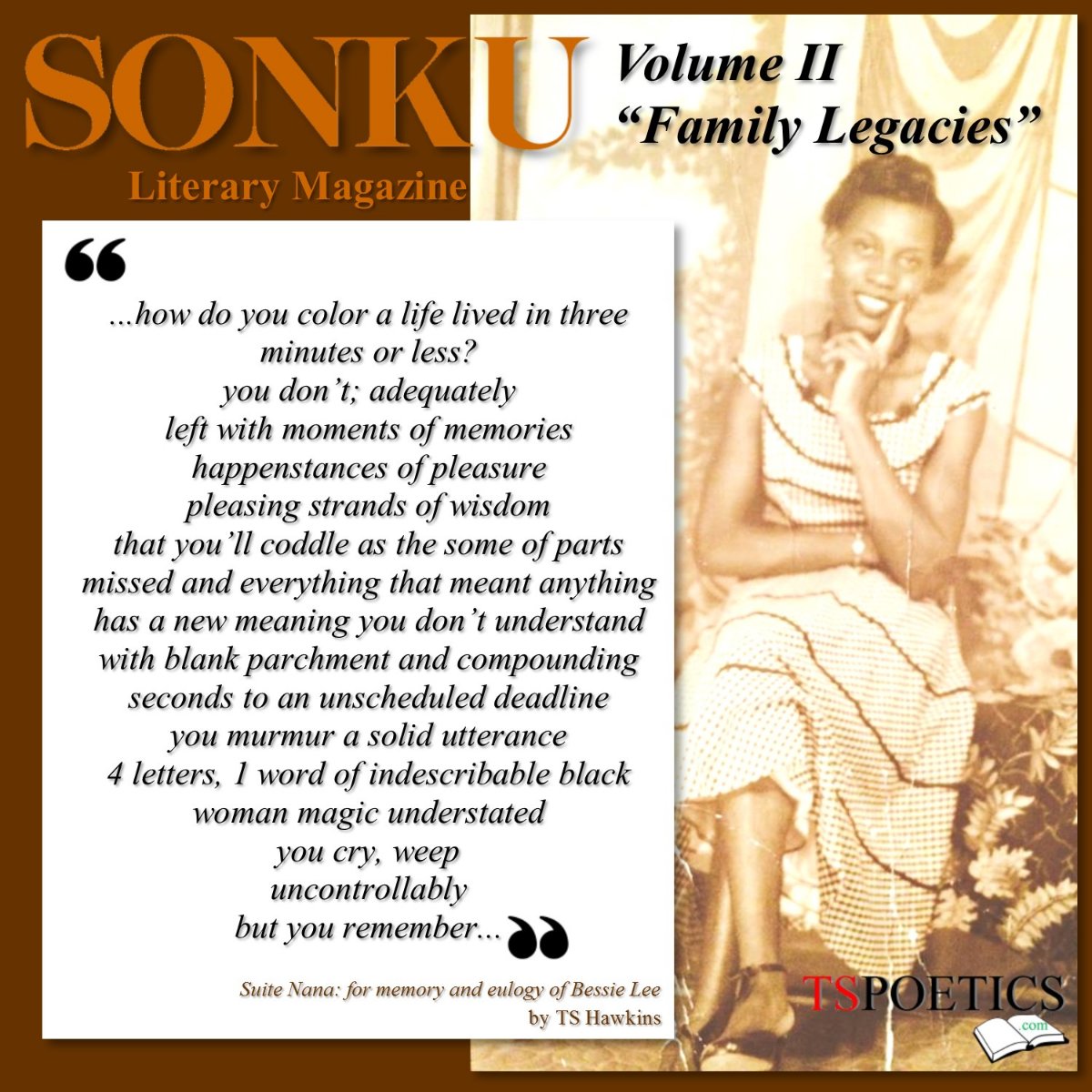 TS_Hawkins's tweet photo. The digital download of Suite Nana: for memory and eulogy of Bessie Lee by TS Hawkins is NOW AVAILABLE! Print publications are slated to release in August/September of 2020! Click to view: https://t.co/5Zf8EmqnVr https://t.co/tl495UChFc