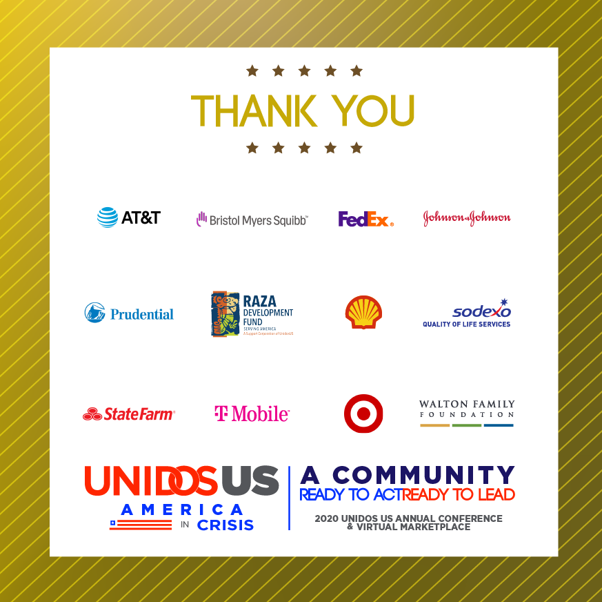 WeAreUnidosUS's tweet photo. You can still register for #UnidosUS20! 4 days of incredible discussions, entertainment, networking &amp; much more! We'd like to thank our gold sponsors @ATT @Bristol_Myers @FedEx @JNJNews @Prudential @RazaFund @ShellDiversity @SodexoUSA @StateFarm @TMobile @Target @WaltonFamilyFdn https://t.co/cKCYQRUdP9