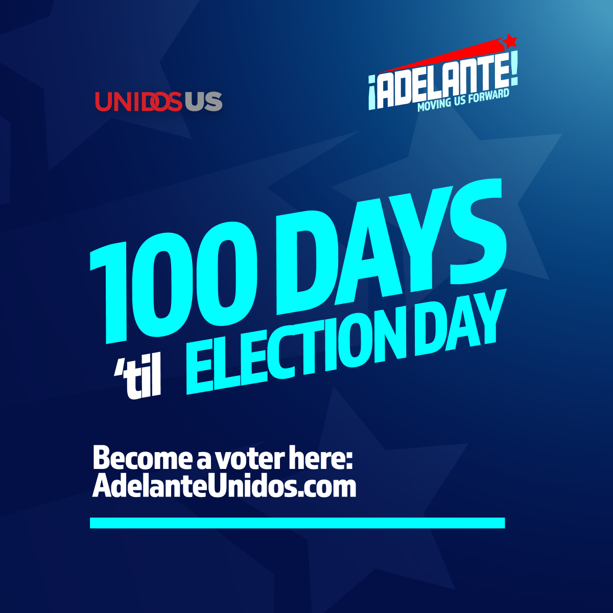 Can you believe we are only 100 days out from Election Day? Make sure your voice is heard! Become a voter today and vote on November 3. Start here: adelanteunidos.com