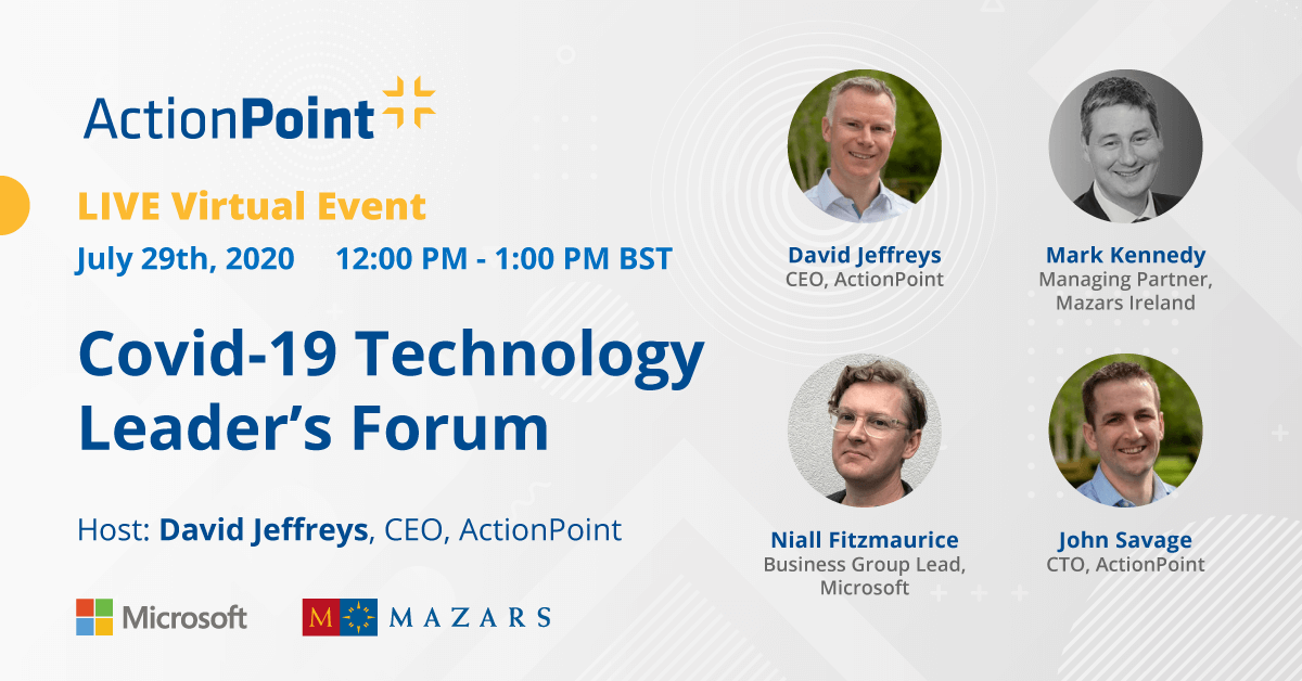 ActionPointTech's tweet photo. ActionPoint is teaming up with @MazarsIreland and @Microsoftirl to bring you the Covid-19 Technology Leader's Forum.

This panel will discuss challenges facing business leaders and provide insights into navigating tech in this new world.

Register Here: https://t.co/MDJOa2OBeZ https://t.co/NELtxwVKez