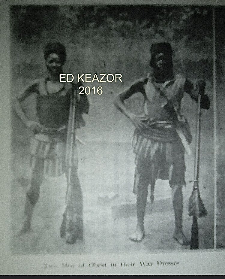 Warriors of Obosi in battle dress - 1922. Source: History of the Obosi and Ibo people, Igwe I.E.Iweka I of Obosi, 1924. Image copyright- estate of Igwe Iweka. Left -Okonji Onyia of Mmakwum, Obosi m, right Ikwele Ji Aka Amu Oku, also of Mmakwum. THREAD