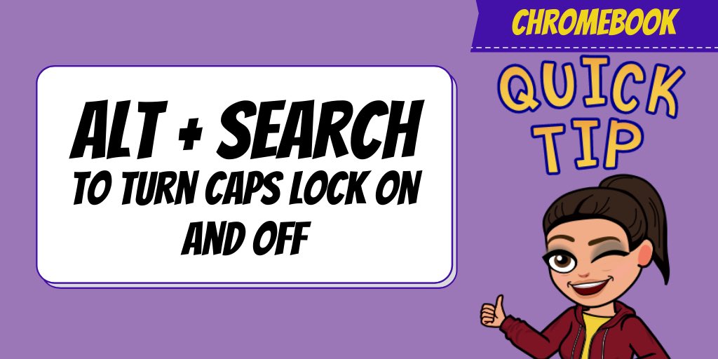WWATeacherDo's tweet photo. Even though there isn't a designated key, you can still turn on Caps Lock on a Chromebook using Alt + Search #KeyTips #ChromebookEdu #Shortcut https://t.co/SyEPWaJ0AH