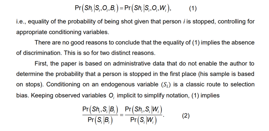 Specifically for teaching: the point they make is that there important selection bias from an implicit restriction on endogenous variables (stops), & reliance upon police self-reporting to determine whether the shooting was legitimate. Common problems to be aware of in data work.