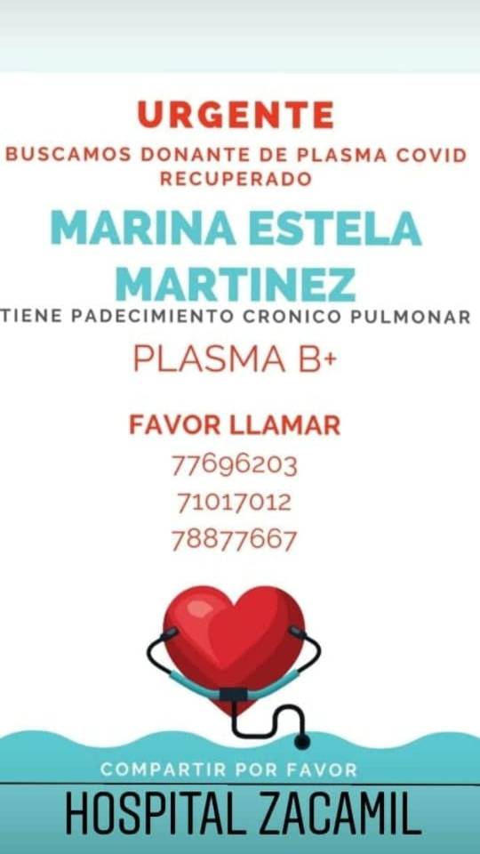NOTICIAS DE ÚLTIMA HORA (@itroficialsv) on Twitter photo #ServicioSocial
Se necesita donante de plasma de persona recuperada de #COVID19 para Juan Calos Vásquez Morales
Tipo de sangre A RH+
Teléfono: 7745-0231 ó 7742-4575
(Ver más imágenes).
bit.ly/DonaTuPlasma
#COVID19 #COVID19SV
<a href="/PConvaleciente/">INTERCAMBIO DE PLASMA CONVALECIENTE</a> #ServicioSocial
Se necesita donante de plasma de persona recuperada de #COVID19 para Juan Calos Vásquez Morales
Tipo de sangre A RH+
Teléfono: 7745-0231 ó 7742-4575
(Ver más imágenes).
bit.ly/DonaTuPlasma
#COVID19 #COVID19SV
<a href="/PConvaleciente/">INTERCAMBIO DE PLASMA CONVALECIENTE</a>