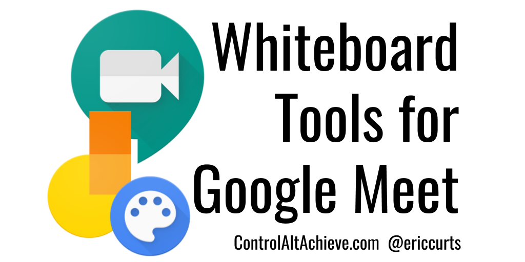 Whiteboard Tools for Google Meet controlaltachieve.com/2020/04/meet-w… #GSuiteEDU
#ControlAltAchieve