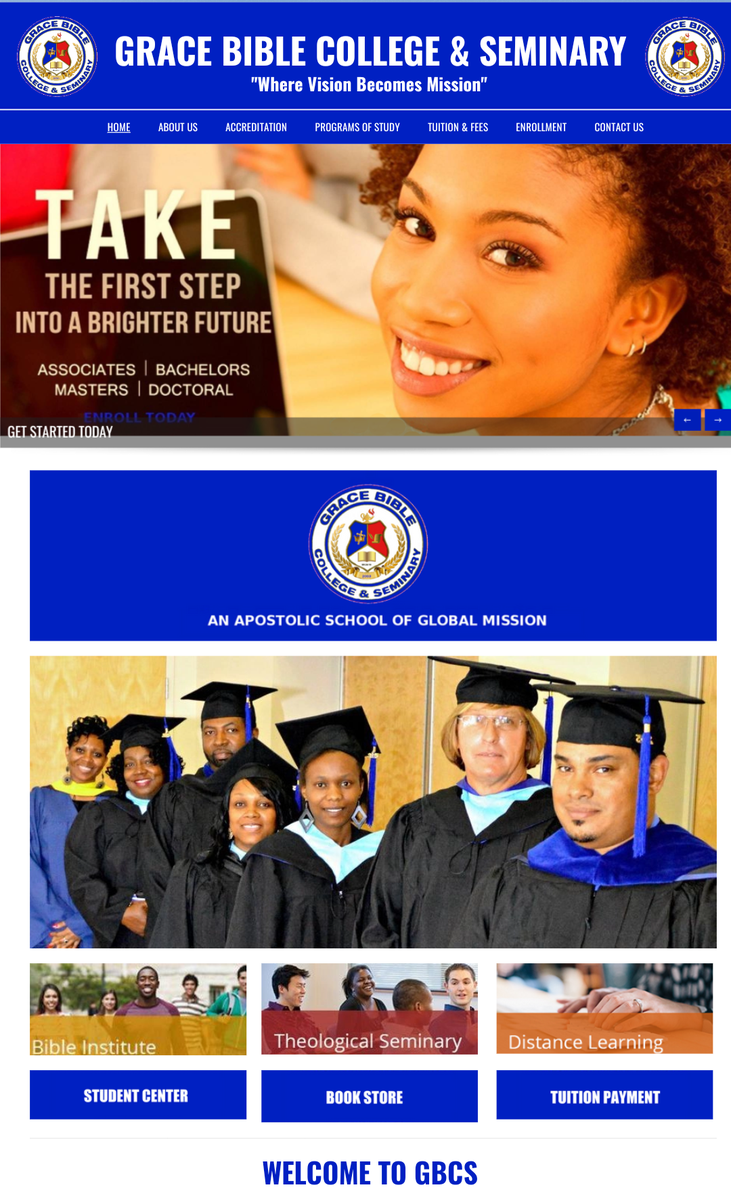 Grace Bible College &amp; Seminary
"Where Vision Becomes Mission"
gbcs.education