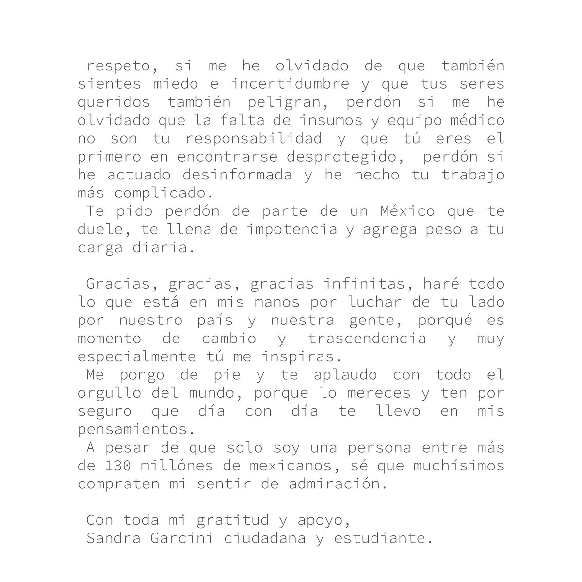 SGarcini's tweet photo. @diariodeunloc0 Hola! Escribí esta carta para todos los médicos y personal de salud, de corazón muchas gracias por lo que hacen. Es de parte mía y de muchísimos mexicanos, eso te lo aseguro 🙌👏✨💪 https://t.co/NzcQqvtKsH