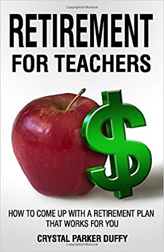 Book recommendation for educators: Retirement for Teachers. Helpful calculators, planning tools, and so much more.  Wish I had this info at the start of my career. #RetirementForTeachers amzn.to/2D8MK9H