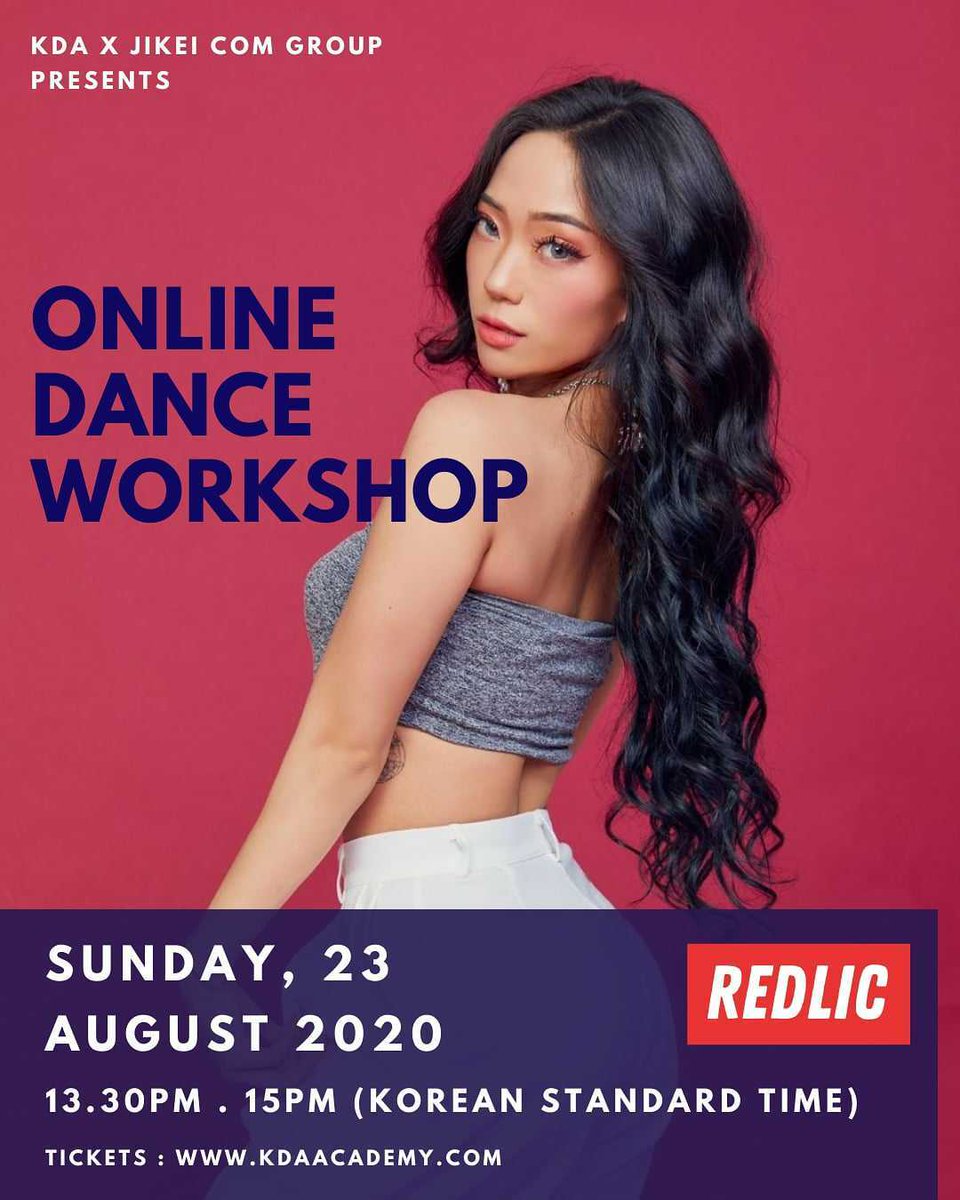 KDA_kr's tweet photo. KDA x Jikei Com Group Presents: Redlic
Dance workshop
Instructor in: Prepix, 1 Million, Just Jerk, YGX, Urban Play
When: August 23
Time: 13:30 PM - 15:00 PM (KST)
Tickets: https://t.co/c0y2p2AyKP
Via Zoom 
Don't miss it!
#hwasa #chugha #1million #justjerk #prepix #choreography https://t.co/Usccy4ZWLP