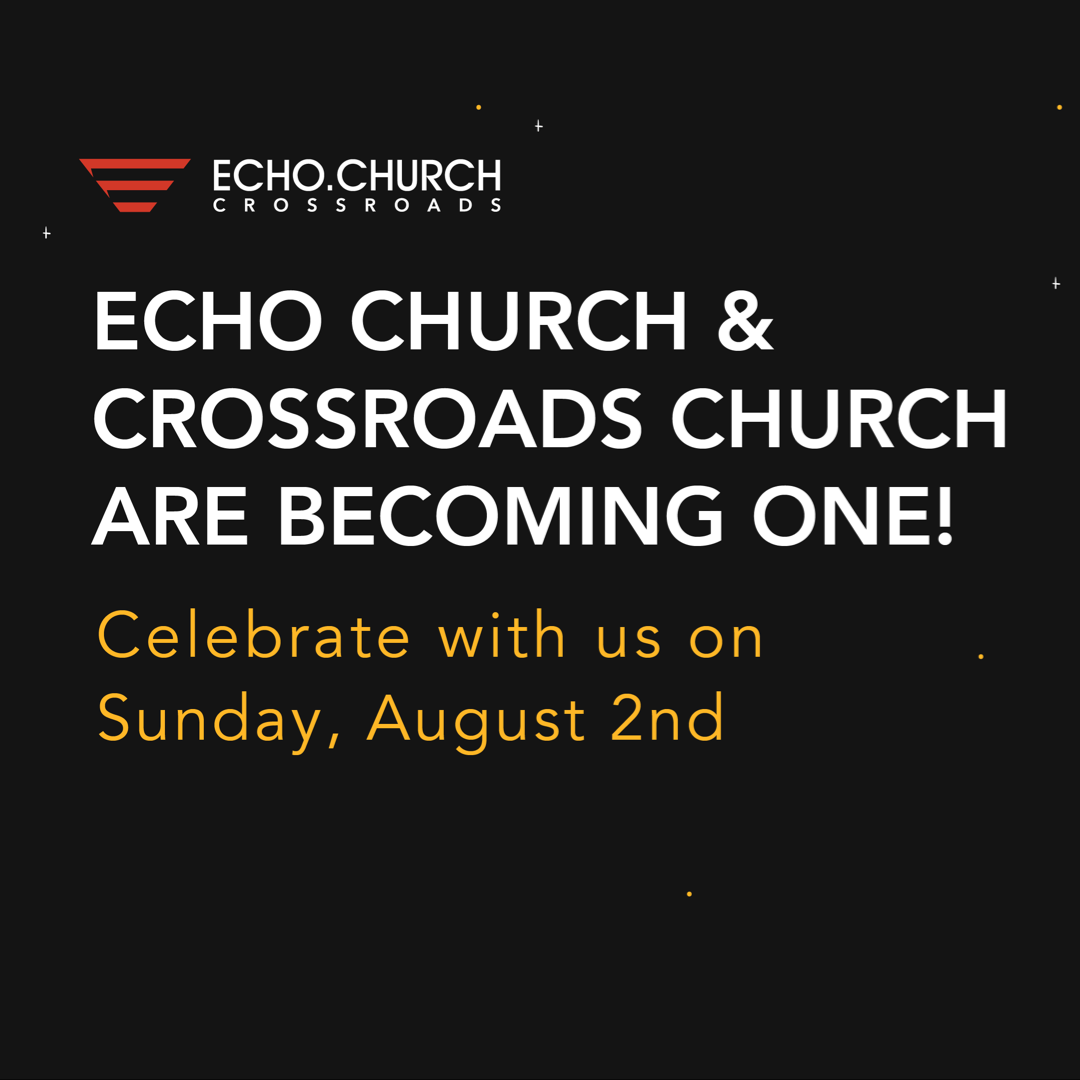 echochurchlive's tweet photo. Come and celebrate with us! 

Echo Church and Crossroads Church are coming together!
Sunday, August 2nd! We'll see you there!

#EchoChurch
#CrossroadsChurch https://t.co/EZZIdEb0YR