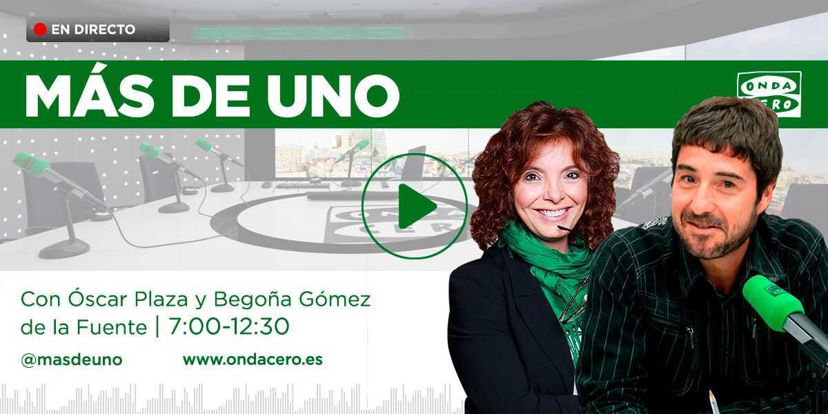 Begoña Gómez de la Fuente y Oscar Plaza, ONDA CERO