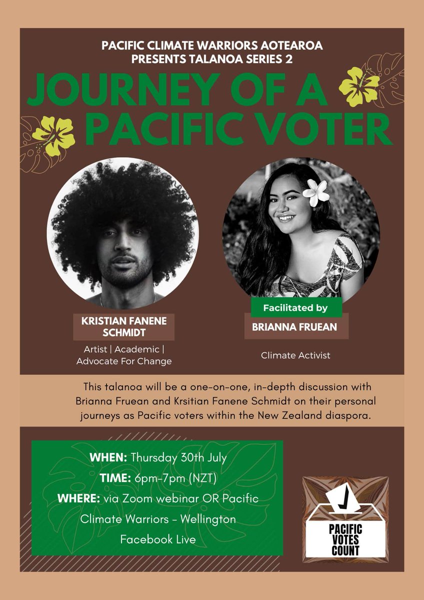 PIvotescount's tweet photo. The 2nd in our #PacificVotesCount Talanoa Series. An in-depth discussion with @whatwouldkritdo and @Brianna_Fruean, focusing on their personal journeys as Pacific voters in Aotearoa. Join via:
1.Zoom: https://t.co/qJ8R3RRHOd
2.Pacific Climate Warriors- Wellington FB live stream https://t.co/DAY2R3dBbY