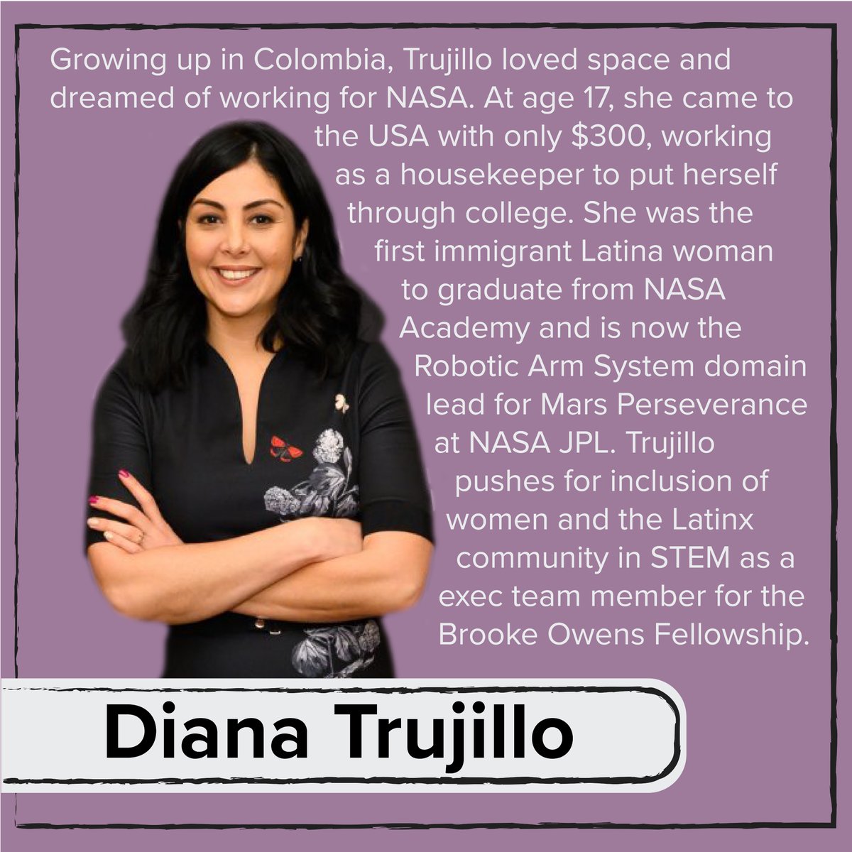  @FromCaliToMars emigrated from Colombia to the US at age 17. She worked diligently to put herself through school & pursue her dream of working at NASA. She now works  @NASAJPL as the Robotic Arm System domain lead for Mars Perseverance & is an exec team member for  @owensfellowship