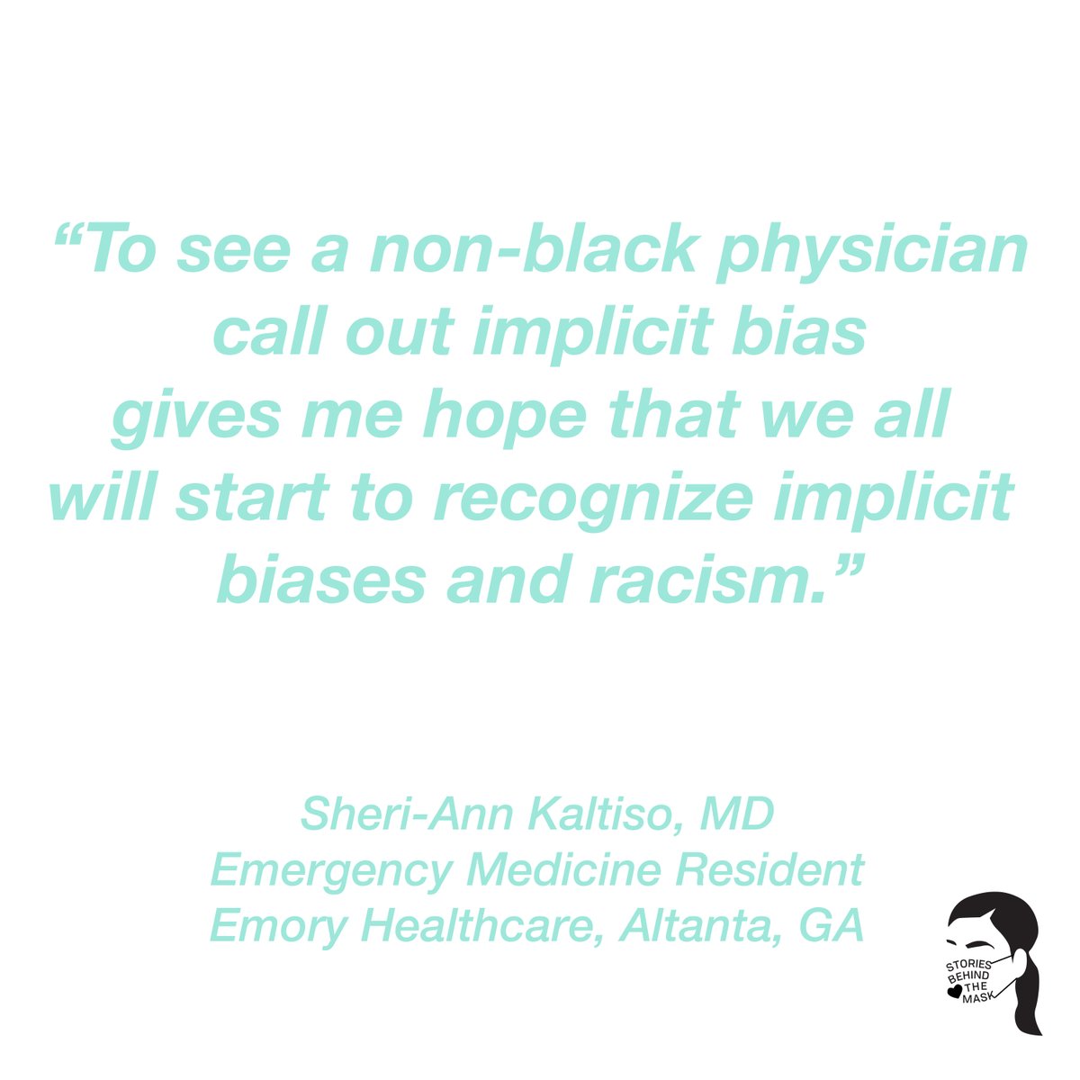 MaskStories's tweet photo. From Sherri-Ann Kaltiso, "To see a non-Black physician call out implicit bias gives me hope that we all will start to recognize implicit biases and racism." Tune in tomorrow for the full video. https://t.co/eieqrIgCIv