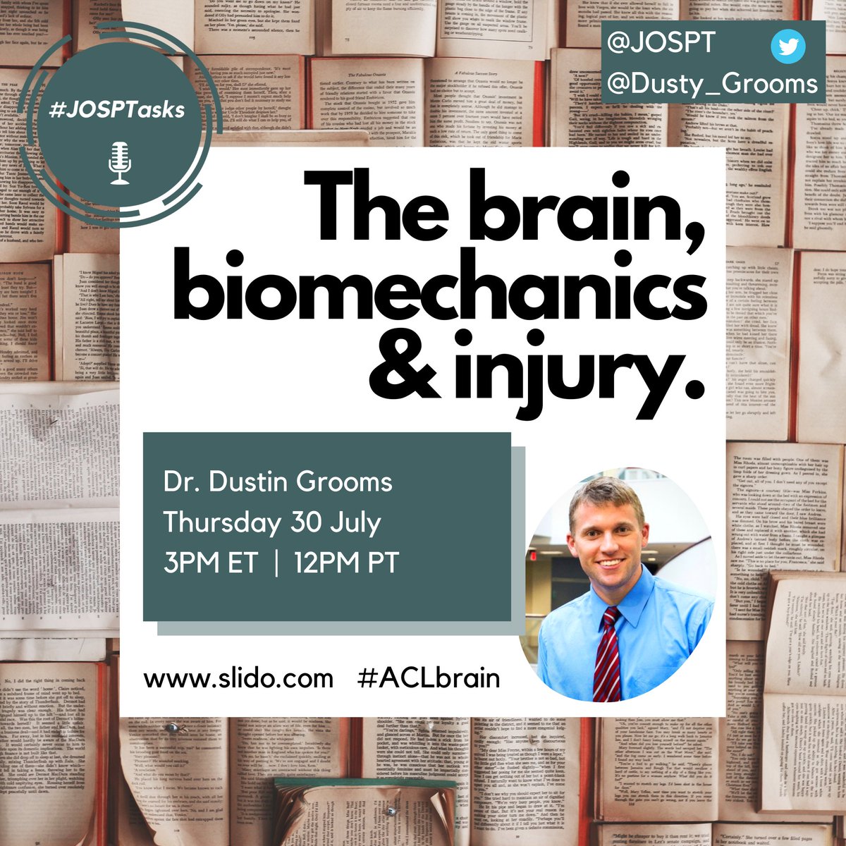JOSPT's tweet image. This week #JOSPTasks will be interviewing Dr Dustin Grooms (@Dusty_Grooms) about the role of the brain in ACL rehab 🧠

Let's have your questions NOW on Sli.do using #ACLbrain

And then tune in on Thursday at our now regularly time of 3pm ET/12pm PT