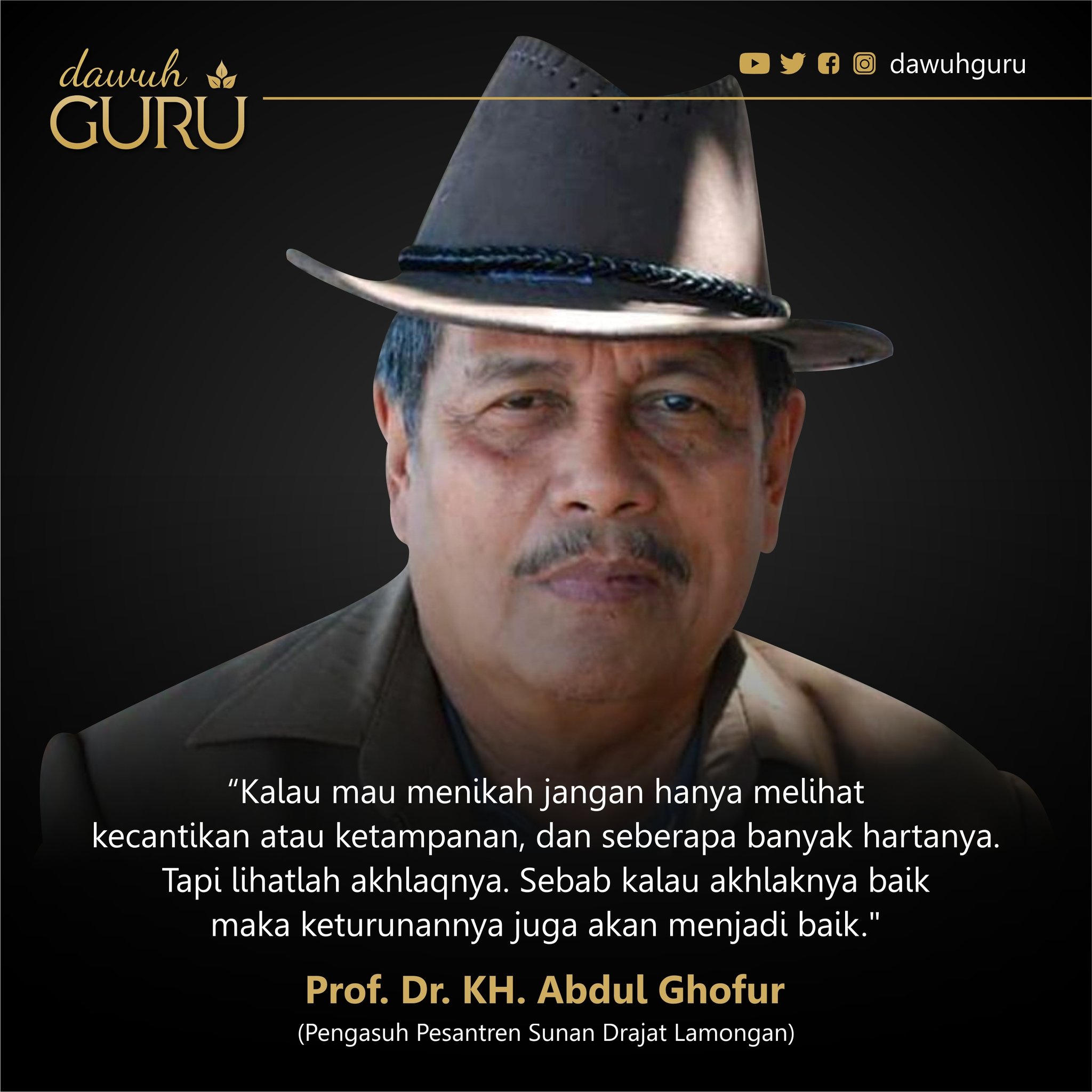 Dawuh Guru On Twitter Kalau Mau Menikah Jangan Hanya Melihat Kecantikan Atau Ketampanan Dan Seberapa Banyak Hartanya Tapi Lihatlah Akhlaqnya Sebab Kalau Akhlaknya Baik Maka Keturunannya Juga Akan Menjadi Baik