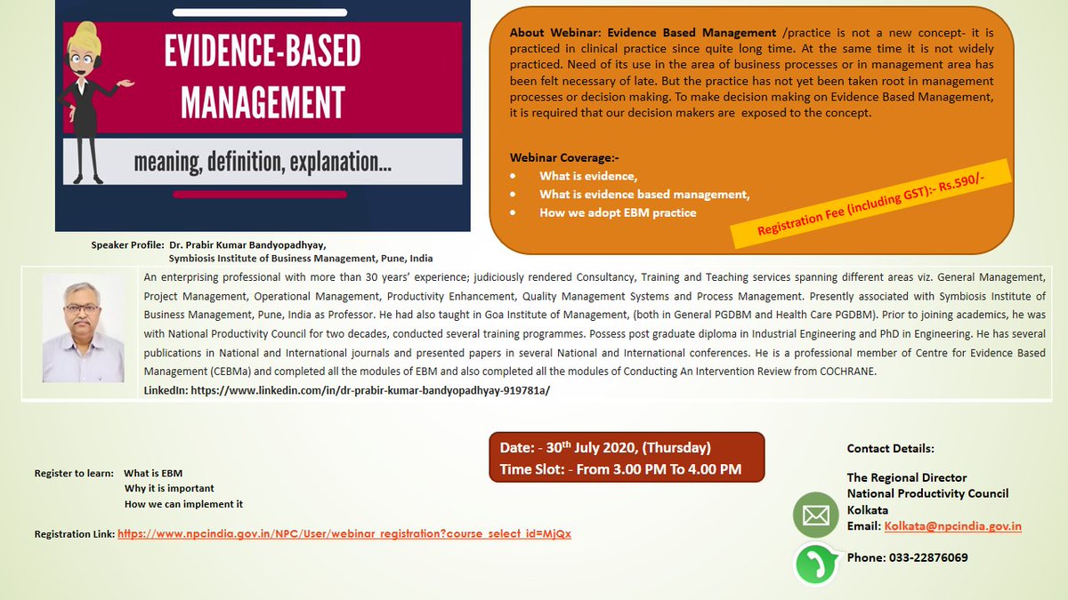 #Evidence Based #Management is a management approach that involves using multiple sources of #scientificevidence and empirical results as a means of attaining #knowledge. Join #npc #webinar on #Evidence based #Management on 30 July at 3 PM 
#Register at npcindia.gov.in/NPC/User/webin…