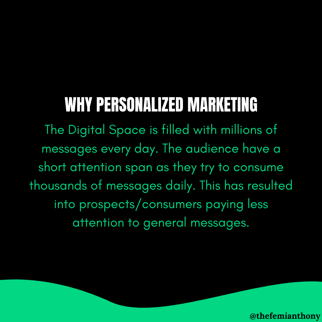 In the last few years, Digital & Marketing trends have changed. Technology went from innovation for humans to empowering millenials in connecting with people, friends & brands.This is why brands need to adopt Personalized Marketing for optimum business growth. #TheFemiAnthony