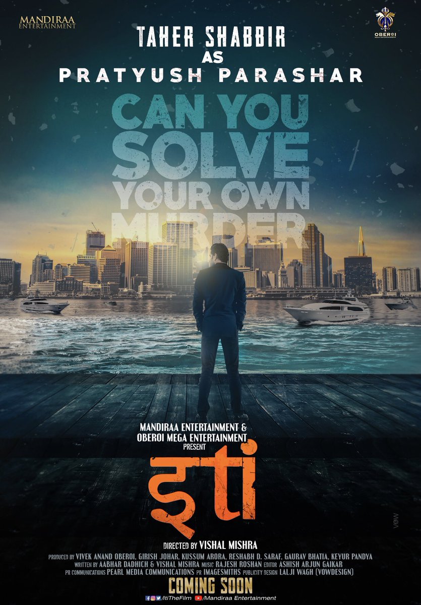 #CanYouSolveYourOwnMurder: @taher07 as #PratyushParashar in whodunit mystery #Iti.

Costars @RajeevSen11.

Director: @mishravishal
Producers: @vivekoberoi, @IKussum, @girishjohar, @d_reshabh & @ikeyurpandya

@ItiTheFilm is presented by @mandiraa_ent and Oberoi Mega Entertainment.