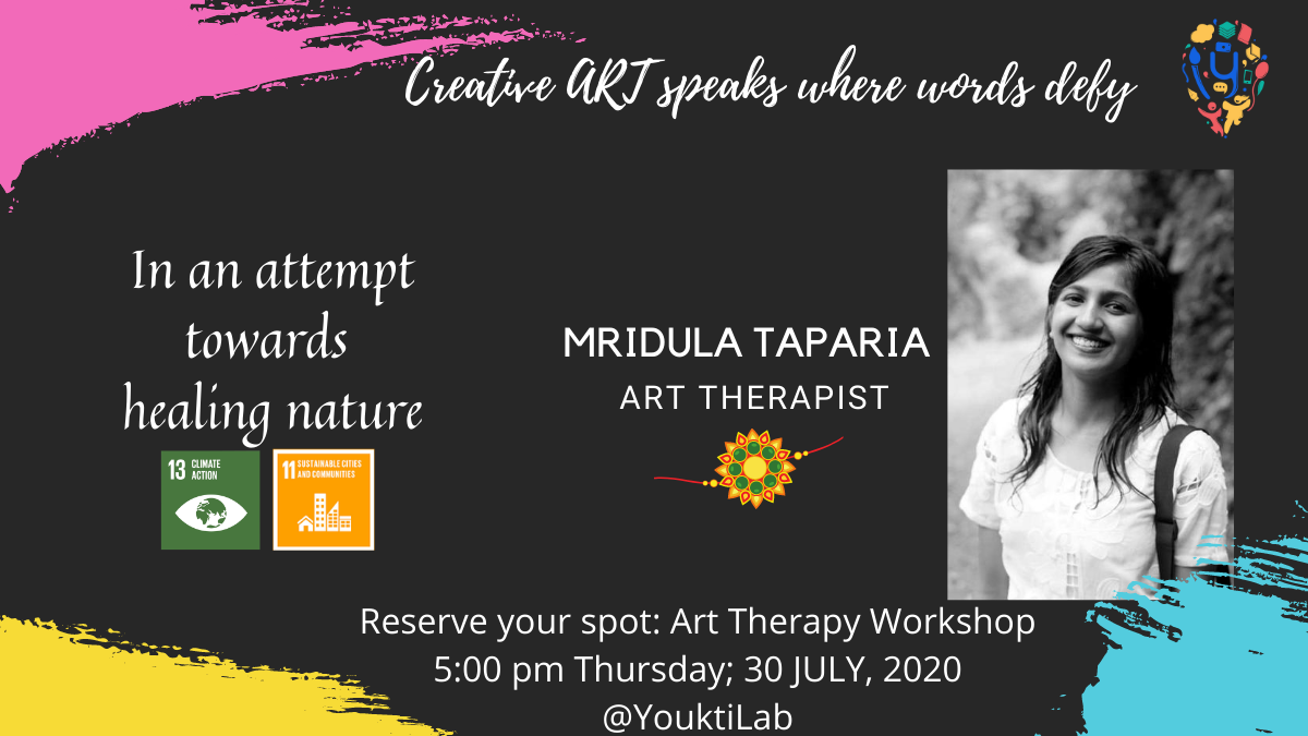 'WE ADVOCATE SDGs'
Lifestyle changes 4 mother Earth to heal
Sustained ways of celebrating life &amp; relationships
Join us 4  'Art Therapy Workshop'
🗓️30th July, 2020 🕒5:00 PM IST 
Reserve ur spot @ forms.gle/rMQxuikGxc7pvE…

<a href="/sdgchoupal/">@sdgchoupal #CollectiveSDGAction</a> <a href="/SdgsSolutions/">Global Citizens Open Innovation 'SDGs Challenge'</a> <a href="/SDGsForChildren/">SDGs For Children</a> @Solution17G