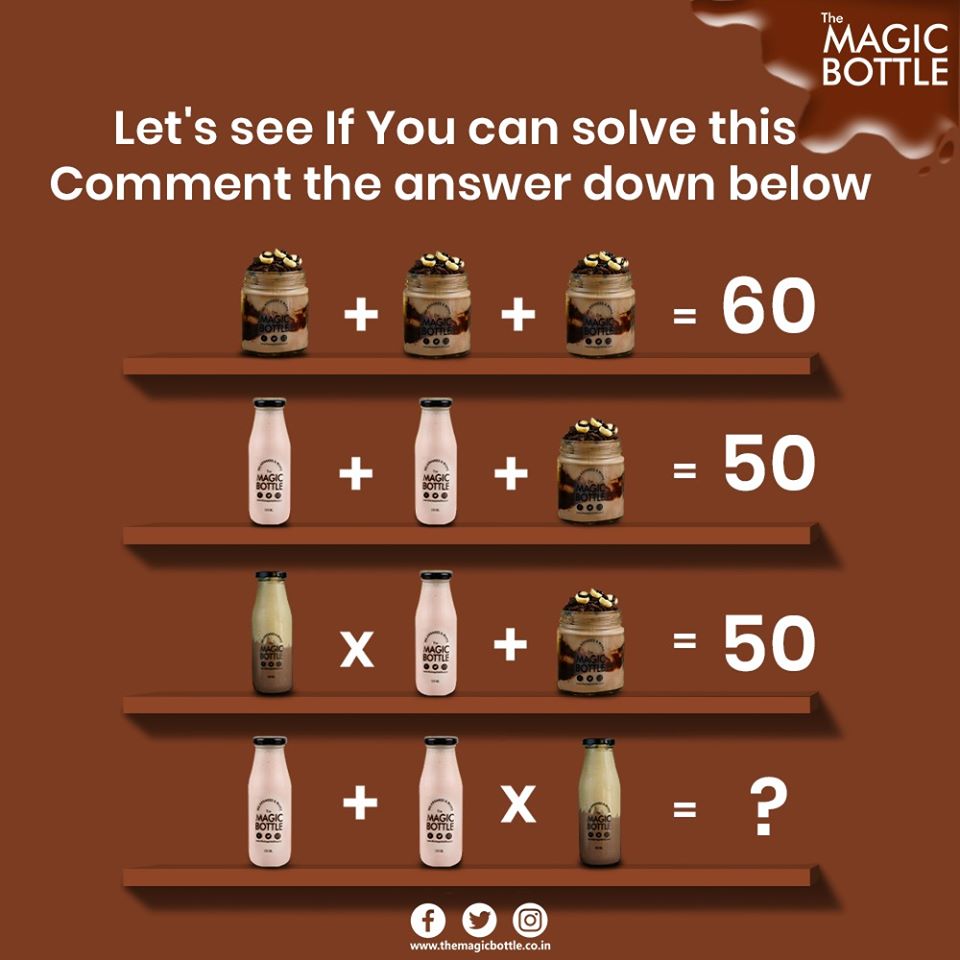 TheMagicBottle1's tweet photo. Let's See If You Can Solve This...

Answer down in the comments!

#milkshakes #magicbottle #milkshakebrand #thickshakes #smoothies #icecream #tasty #foodie #shake #chocolateshake #mangoshake #coffee #oreo #maths #puzzle https://t.co/EQLbpdevkO