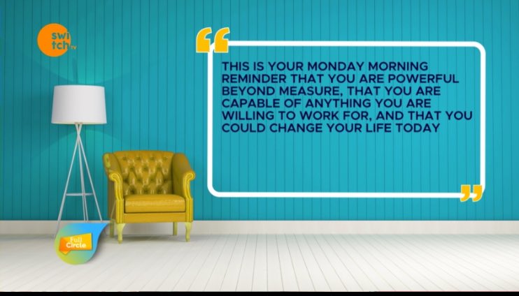 switchtvkenya's tweet photo. Quote of the day
#FullcirclewithJoyce
#Keepingitswitch https://t.co/V95i1UeA38