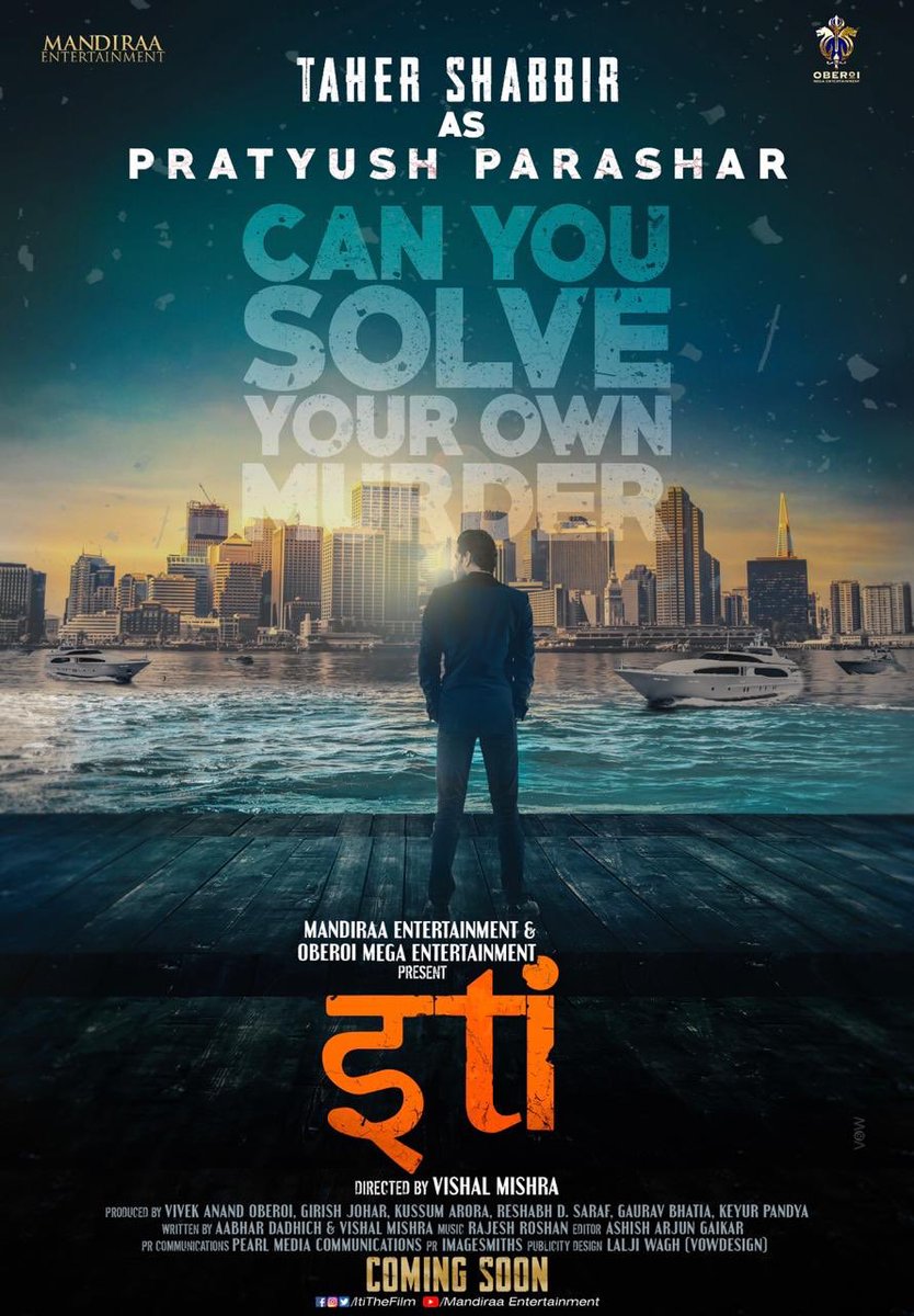 Presenting @taher07 as #PratyushParashar in @ItiTheFilm new character poster. #Iti : #CanYouSolveYourOwnMurder is directed by @mishravishal and produced by @mandiraa_ent and @vivekoberoi's #OberoiMegaEnt. #TaherShabbir @RajeevSen11 @girishjohar #PrernaVArora @IKussum #ITI