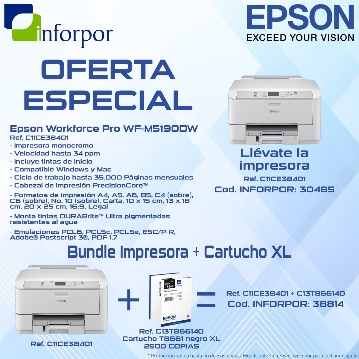 Inforpor's tweet image. Oferta especial @Epson_ES 
#workforcePro #WFM51900DW  
#impresora #monocromo 
#bundle con #cartucho XL incluido
Sólo para canal IT #reseller
Consulta con tu comercial