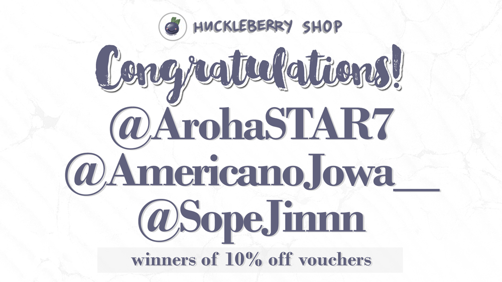 huckleberryph_'s tweet photo. The admins also decided to give away 10% off vouchers to @ArohaSTAR7 @AmericanoJowa__ and @SopeJinnn, which can be used in our sales and GOs. Congratulations! 🤍✨ #HBSPHGA https://t.co/rUT2t9lmrt