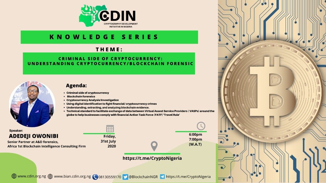 BlockchainNGR's tweet photo. We are super honoured and excited to announce this week’s #CDIN #CryptoNigeria #KnwoledgeSeries guest speaker Mr. Adedeji Owonibi @Adexdeji for insight into the criminal side of Cryptocurrency, Blockchain Forensics and more. https://t.co/yaqtMd6b8H